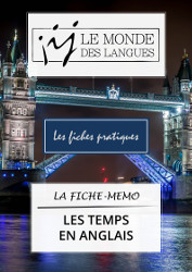 Fiche-mémo - les temps des verbes en anglais