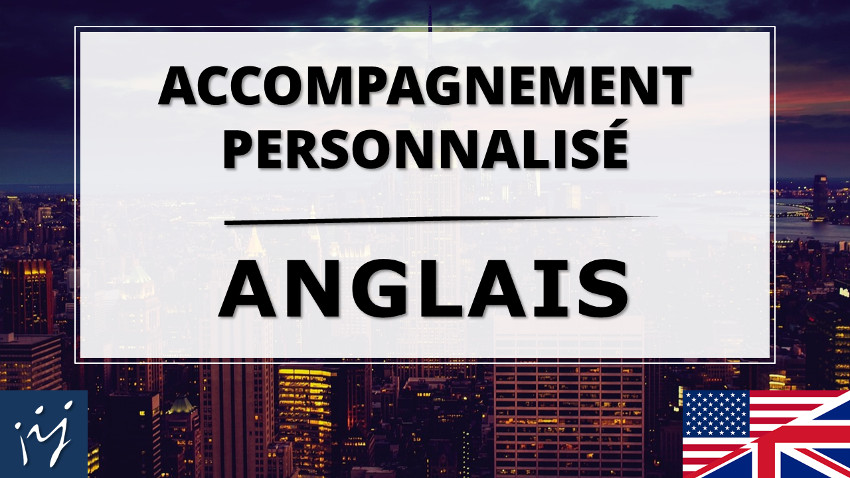 Accompagnement personnalisé en anglais