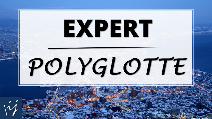 Expert polyglotte